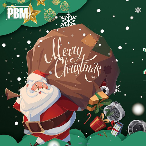 PBM Motor and Fan Warm Greetings for Merry Christmas and Happy New Year 2019