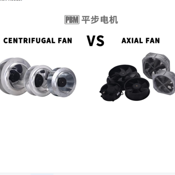 Differences Between Axial Fans and Centrifugal Fans: Which One Fits Your Needs?